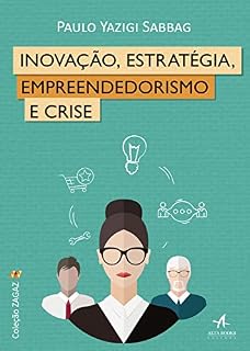 Livro Inovação, Estratégia, Empreendedorismo e Crise