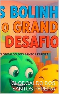 Livro As bolinhas e o Grande Desafio