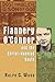 Flannery O'Connor and the Christ-Haunted South by Ralph C. Wood