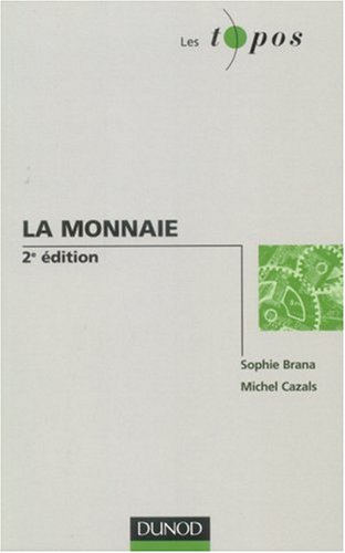 La monnaie by (Mass Market Paperback)