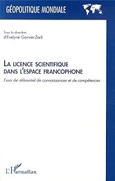 La  licence scientifique dans l'espace francophone