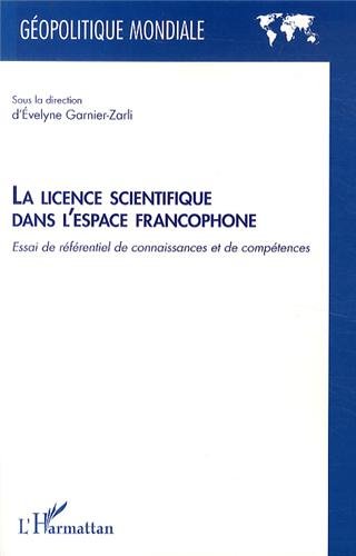La  licence scientifique dans l'espace francophone