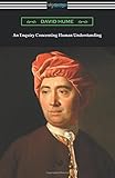 An Enquiry Concerning Human Understanding: (with an Introduction by L. A. Selby-Bigge)