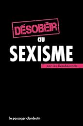 Désobéir au sexisme