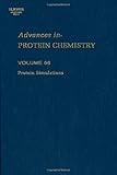 Protein Simulations : Advances in Protein Chemistry, , 0120342669