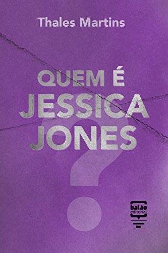 Livro Quem é Jessica Jones? (Por Dentro da Cultura Pop)