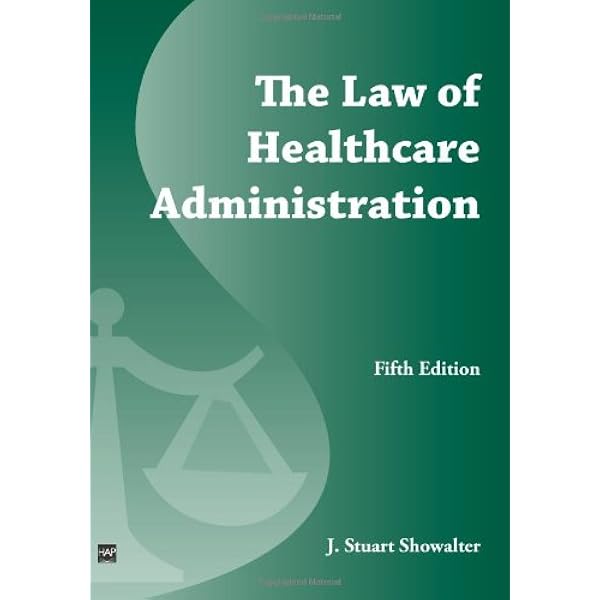 Laws of Medicine: Core Legal Aspects for the Healthcare