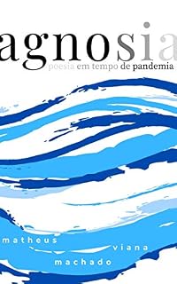 Livro agnosia: Poesia em tempo de pandemia