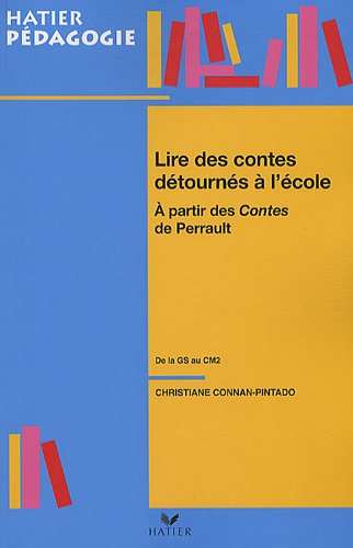 Lire les contes détournés à l'école
