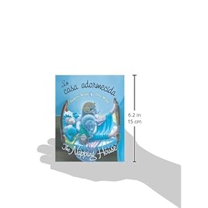 La casa adormecida / The Napping House (Spanish and English Edition)