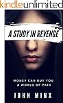 A Study In Revenge (Scissors / Paper / Stone Book 1)