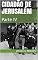 Livro Cidadão de Jerusalém: Parte IV