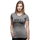 Womens World's Okayest Sister T Shirt Funny Sarcastic Siblings Tee for Ladies (Grey) - L