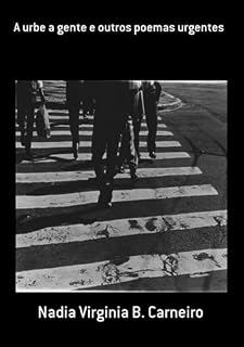 Livro A Urbe A Gente E Outros Poemas Urgentes