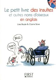 Le  petit livre des insultes et autres noms d'oiseaux en anglais