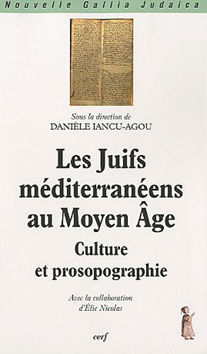 Les  Juifs méditerranéens au Moyen âge