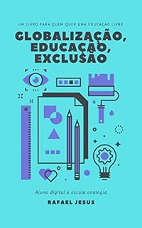 Livro Globalização, educação e exclusão