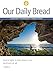 Our Daily Bread - January / February / March 2020