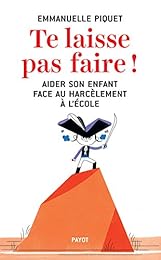 Te laisse pas faire !