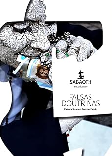Livro Falsas Doutrinas: Manual da Escola Biblica Sabaoth
