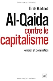 Al- Qaida contre le capitalisme