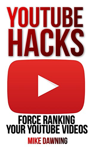 YOUTUBE HACKS: FORCE RANKING YOUR YOUTUBE VIDEOS