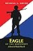 Eagle of the Ardennes: A Novel of World War Ii by Russell L. Greer