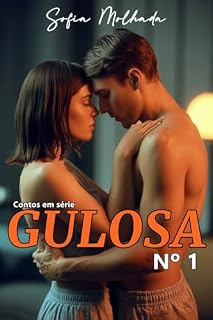 Livro GULOSA (Contos em série Livro 1)