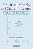 Statistical Models and Causal Inference: A Dialogue with the Social Sciences cover
