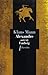 Alexandre, Roman de l'utopie : Suivi de Ludwig, Nouvelle sur la mort du roi Louis II de Bavière by
