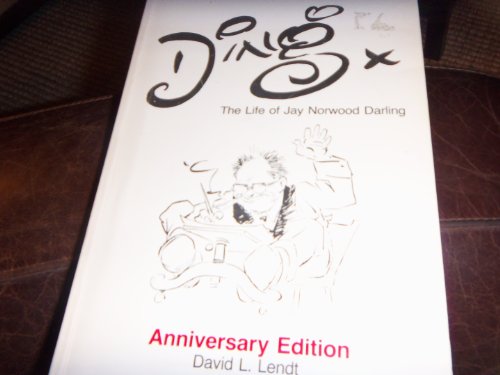 Download Ding: The life of Jay Norwood Darling