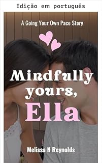 Livro Atenciosamente, Ella (No nosso ritmo Livro 1)