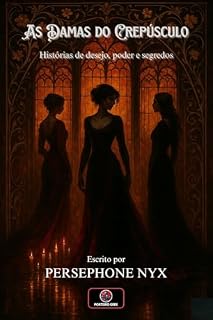Livro As Damas do Crepúsculo