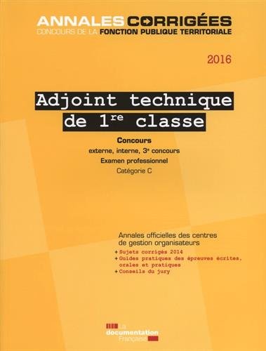 Adjoint technique de 1re classe, 2016