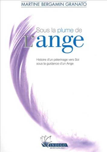 Sous la Plume de l'Ange by (Paperback)