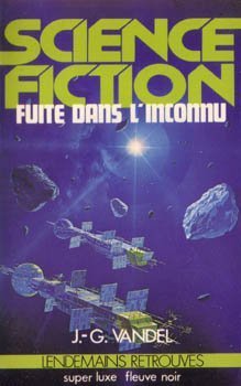 Fuite dans l'inconnu