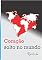 Livro Coração Solto no Mundo