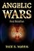 Angelic Wars: First Rebellion by Rick E. Norris