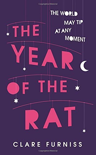 The Year of the Rat by Furniss, Clare (2014) Hardcover