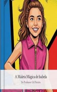Livro A maleta Mágica de Isabela