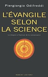 L' Évangile selon la science