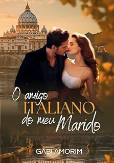 Livro O Amigo Italiano Do Meu Marido