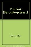 Image de The Post (Past-into-present)