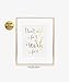 Don't Wish for It, Work for It Gold Foil Decor Wall Art Print Work Inspirational Motivational Quote Metallic Poster 5 inches x 7 inches E40