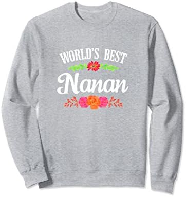 Unisex World's Best Nanan - Cool Grandma Sweatshirt XL: Heather Grey
