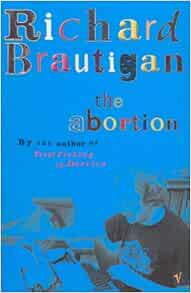 Richard brautigan all watched over picture