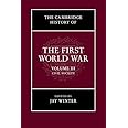 The Cambridge History of the First World War: Volume 3, Civil Society