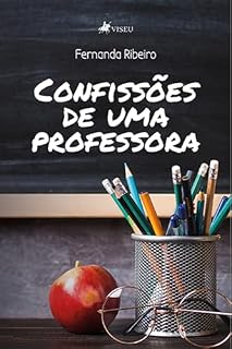 Livro Confissões De Uma Professora