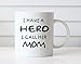 MAUAG Coffee Mug, Ceramic Hero Mom Mug, Funny Best Mother's Day and Birthday Gift, 14 fl oz, White