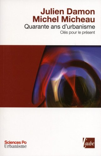 Quarante ans d'urbanisme